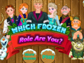 Oyun Which Frozen Role Are You