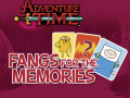 Oyun Adventure Time Fangs for the Memories