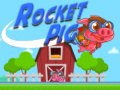 Oyun Rocket Pig