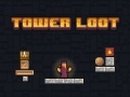 Oyun Tower Loot
