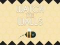 Oyun Watch The Walls