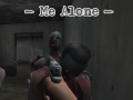 Oyun Me Alone  