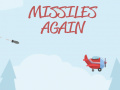 Oyun Missiles Again  