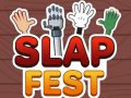 Oyun Slap Fest