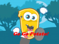 Oyun Go Go Potato!
