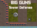 Oyun Big Guns Tower Defense