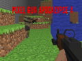 Oyun Pixel Gun Apocalypse 4