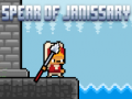 Oyun Spear of Janissary