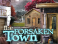 Oyun The Forsaken Town