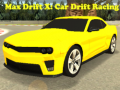 Oyun Max Drift X: Car Drift Racing