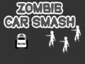 Oyun Zombie Car Smash