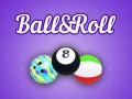 Oyun Ball&Roll