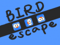 Oyun Bird Escape 