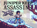 Oyun Juniper Keep Assassins