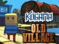 Oyun Kogama: Old Village