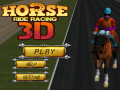 Oyun Horse Ride Racing 3D