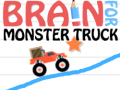 Oyun Brain For Monster Truck