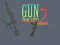 Oyun Gun Builder 2