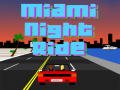 Oyun Miami Night Ride 3D