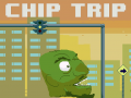 Oyun Chip Trip