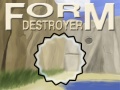Oyun Form Destroyer