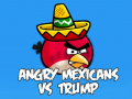 Oyun Angry Mexicans VS Trump 