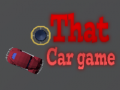 Oyun That Car Game