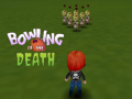 Oyun Bowling of the Death