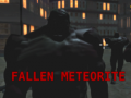 Oyun Fallen Meteorite