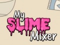 Oyun My Slime Mixer