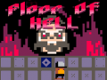 Oyun Floor Of Hell
