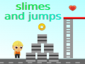 Oyun Slimes and Jumps