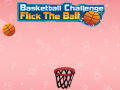 Oyun Basketball Challenge Flick The Ball