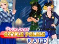 Oyun Princess Style Police Raid