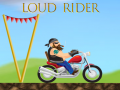 Oyun Loud Rider