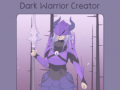 Oyun Dark Warrior Creator