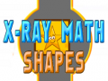 Oyun X-Ray Math Shapes