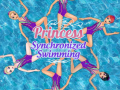 Oyun Princess Synchronized Swimming
