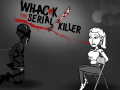 Oyun Whack The Serial Killer