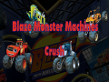 Oyun Blaze Monster Machines Crush