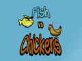 Oyun Fish vs Chickens