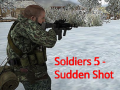 Oyun Soldiers 5: Sudden Shot