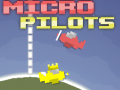 Oyun Micro Pilots