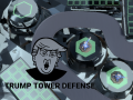 Oyun Trump Tower Defense