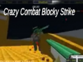 Oyun Crazy Combat Blocky Strike
