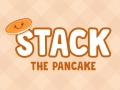 Oyun Stack The Pancake