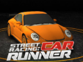 Oyun Street racing: Car Runner