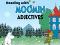 Oyun Reading with Moomin Adjectives