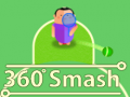 Oyun 360 Smash