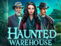 Oyun Haunted Warehouse